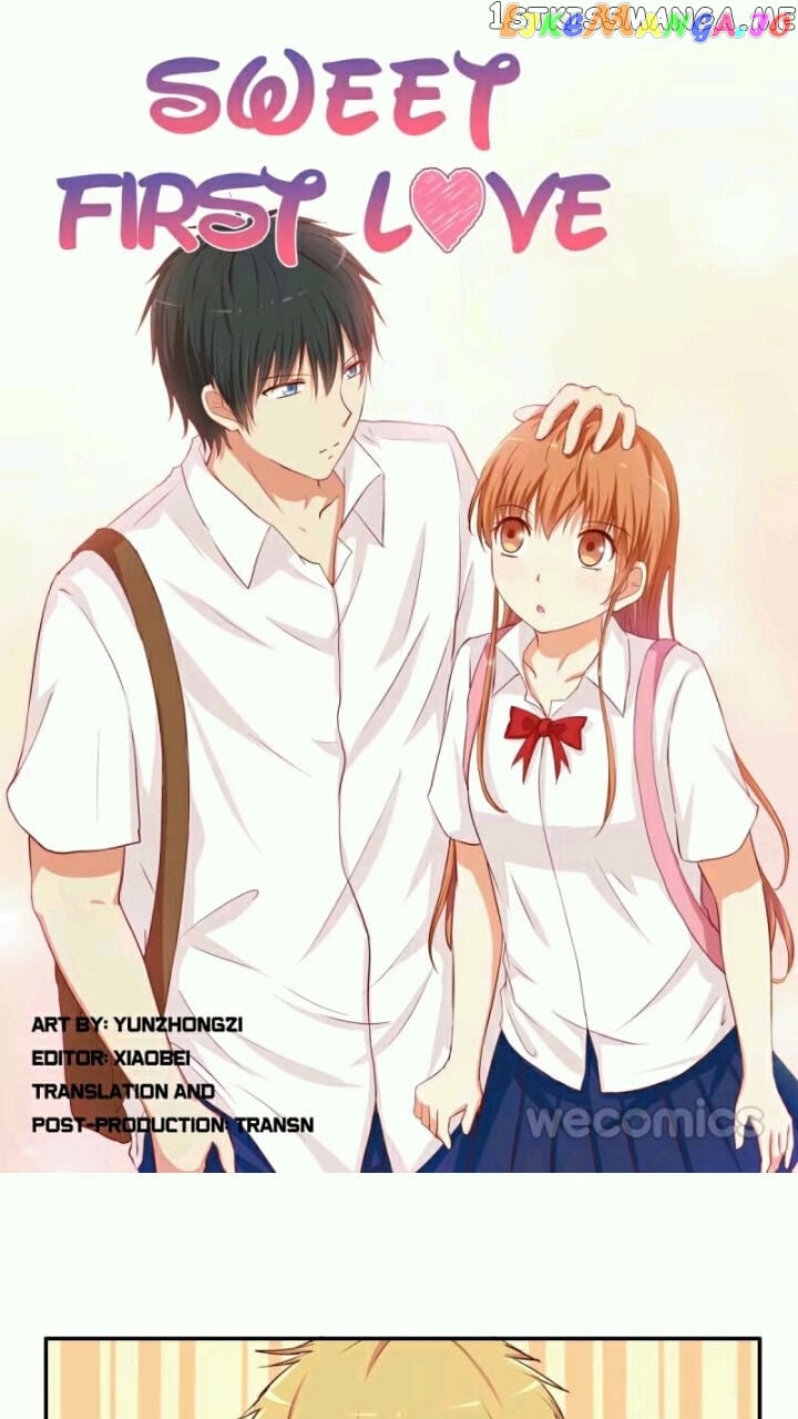 Sweet First Love ( Chu Lian Wei Tian ) chapter 114 - page 1