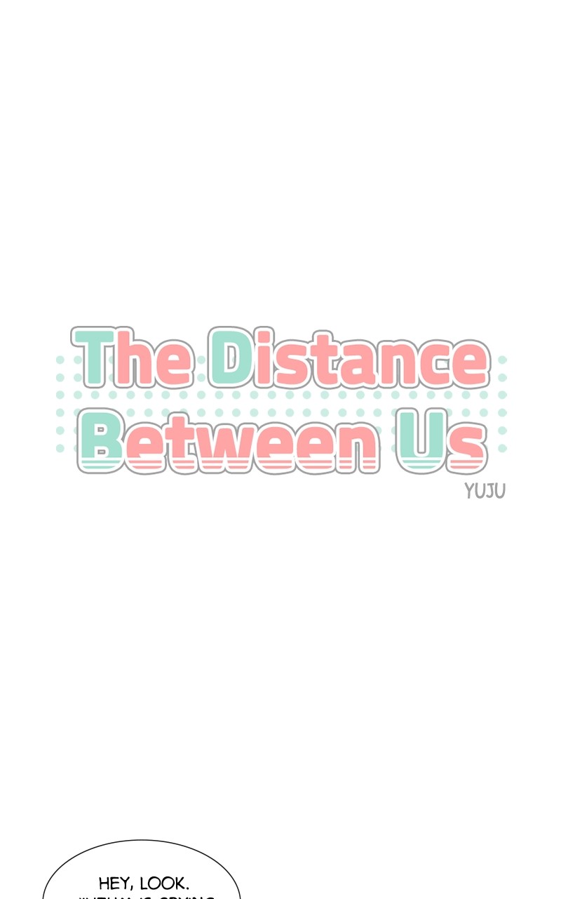 The Distance Between Us Chapter 3 - page 5