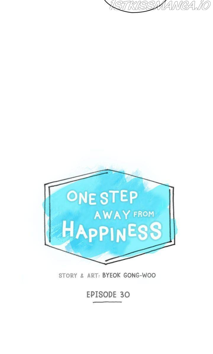 One Step Away From Happiness chapter 30 - page 6