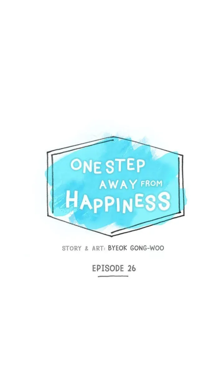 One Step Away From Happiness chapter 26 - page 7