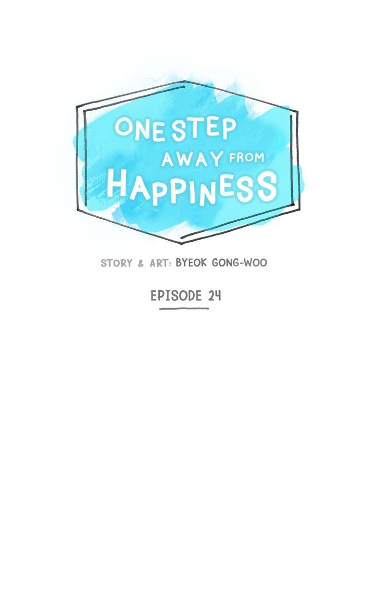 One Step Away From Happiness chapter 24 - page 7