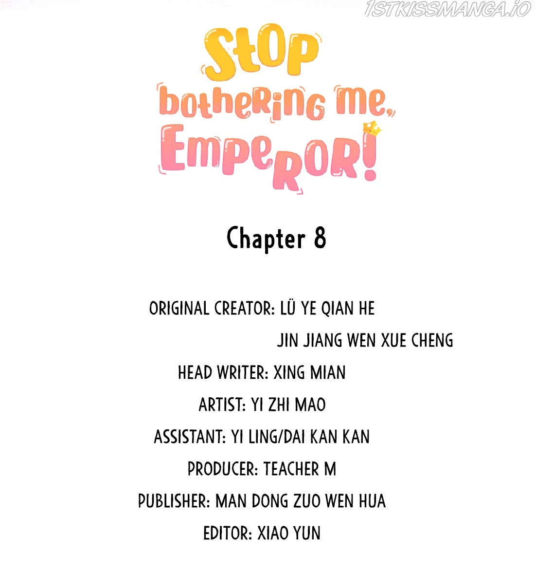 Stop Bothering Me, Emperor! chapter 8.0 - page 3