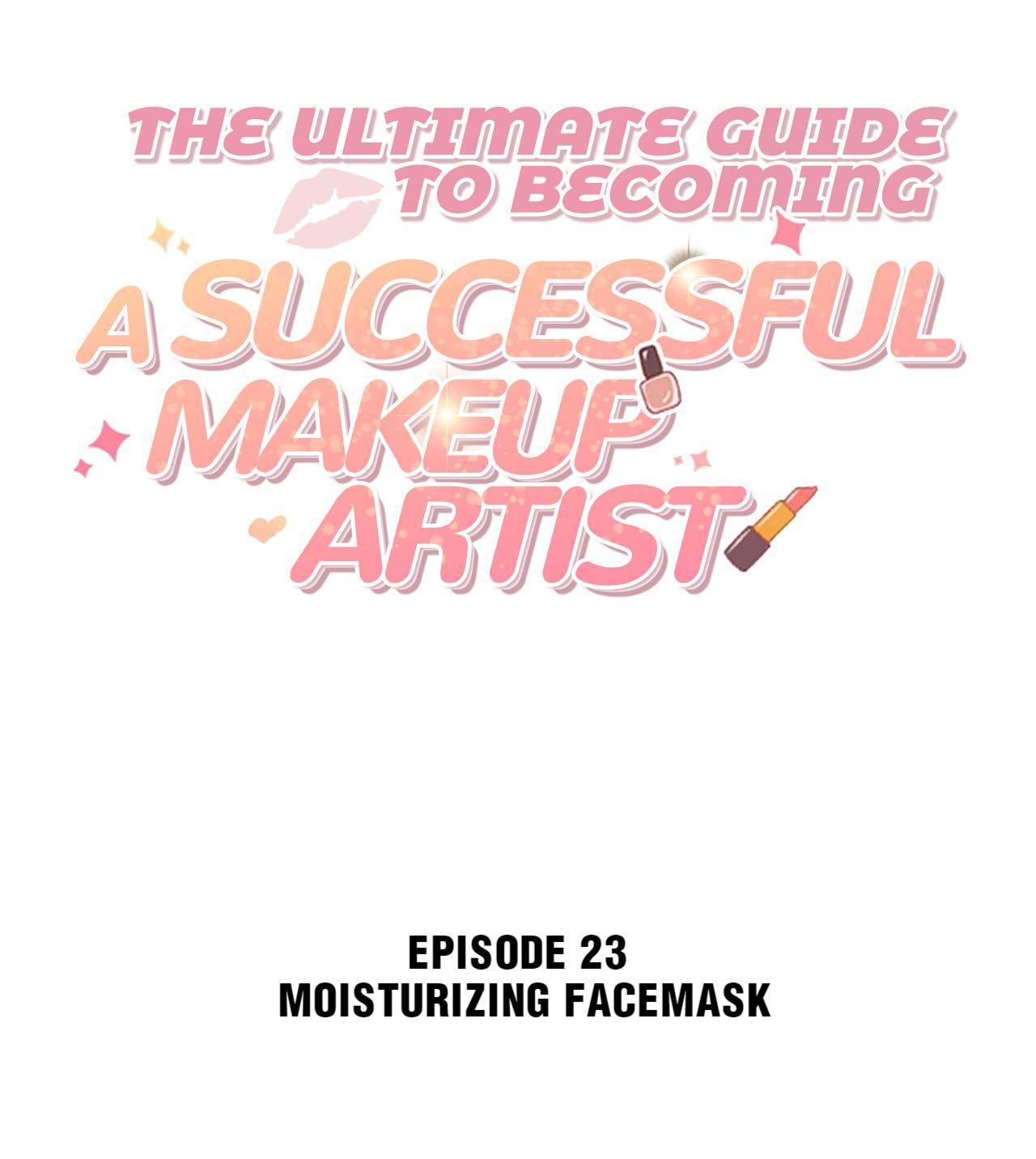 The Ultimate Guide to Becoming a Successful Makeup Artist chapter 23 - page 2