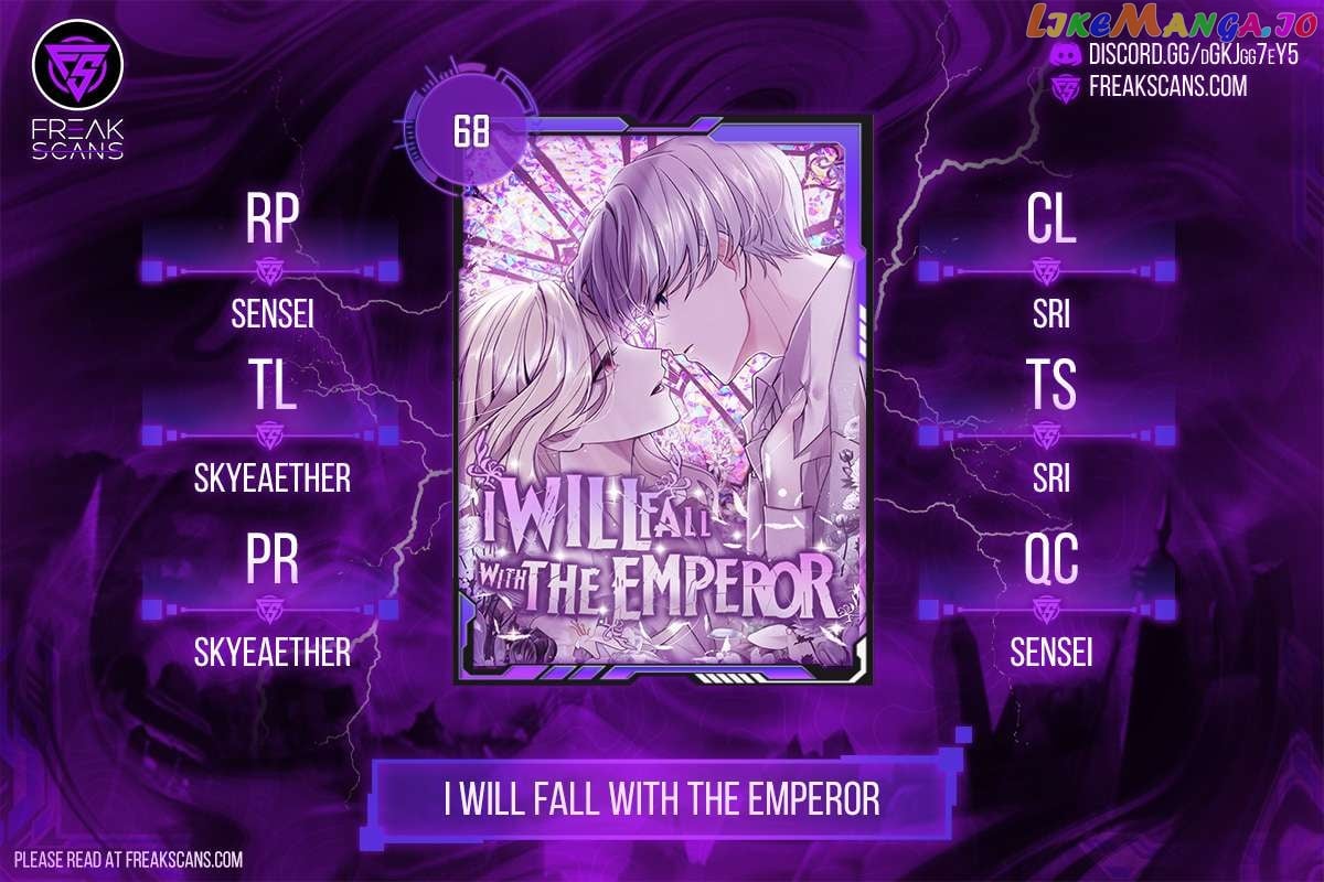 I Will Fall With The Emperor Chapter 68 - page 1