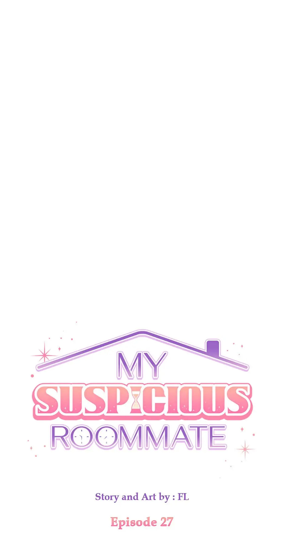 My Suspicious Roommate chapter 27 - page 37