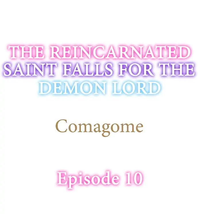 The Reincarnated Saint Falls for the Demon Lord chapter 10 - page 1