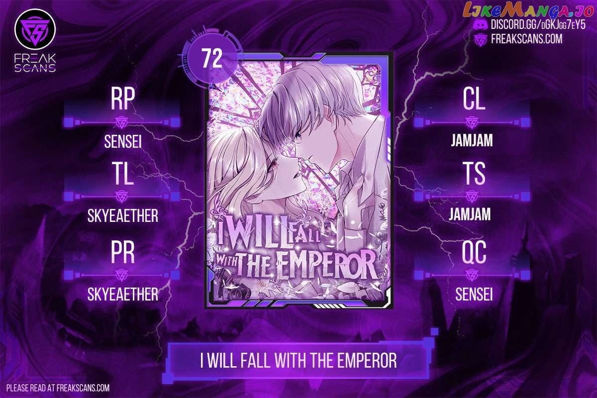 I Will Fall With The Emperor Chapter 72 - page 1