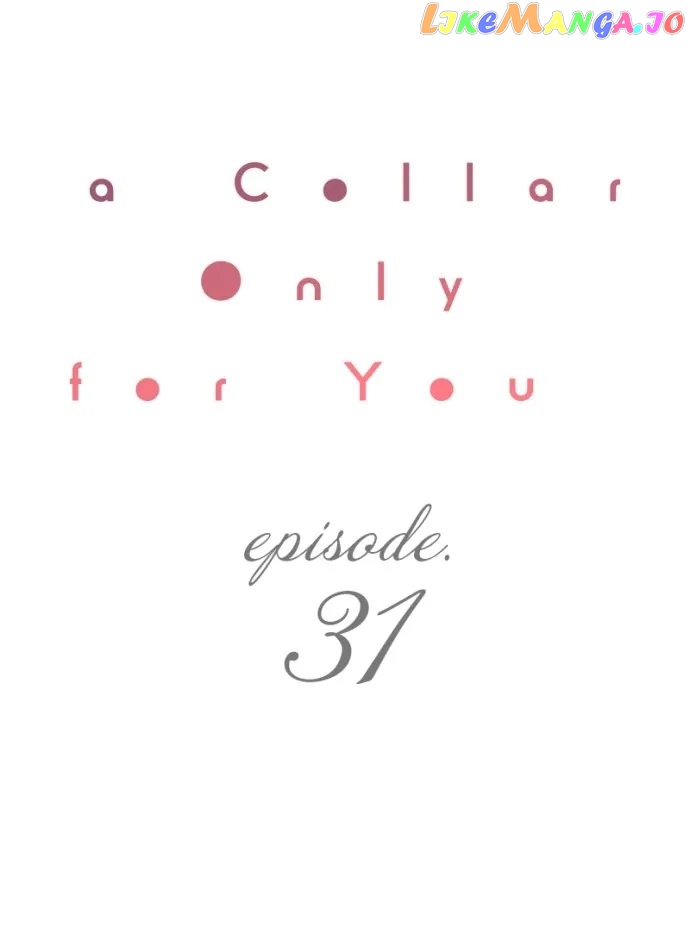 A Collar Only For You Chapter 31 - page 1