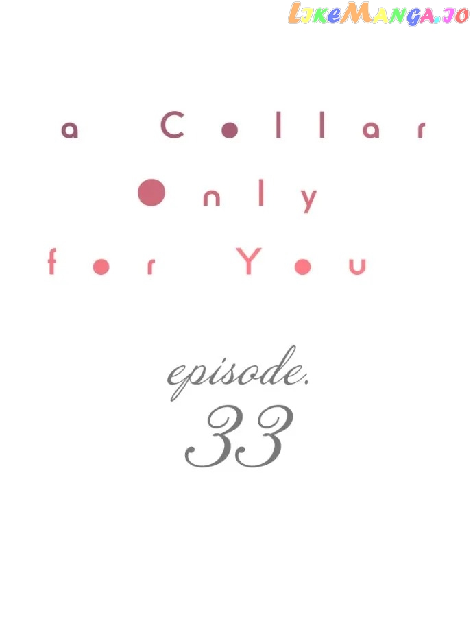 A Collar Only For You Chapter 33 - page 1