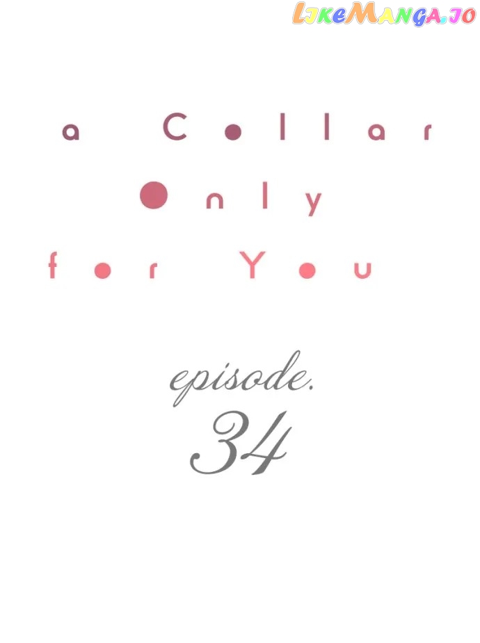 A Collar Only For You Chapter 34 - page 1