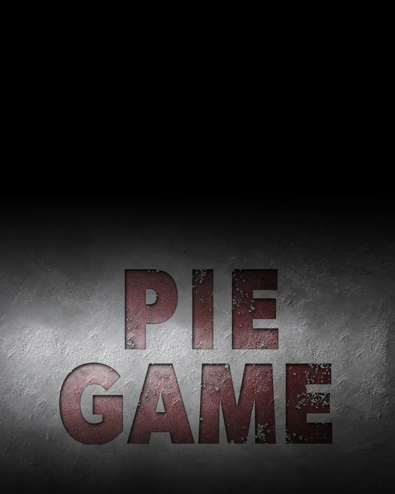 Pie Game Chapter 20 - page 33