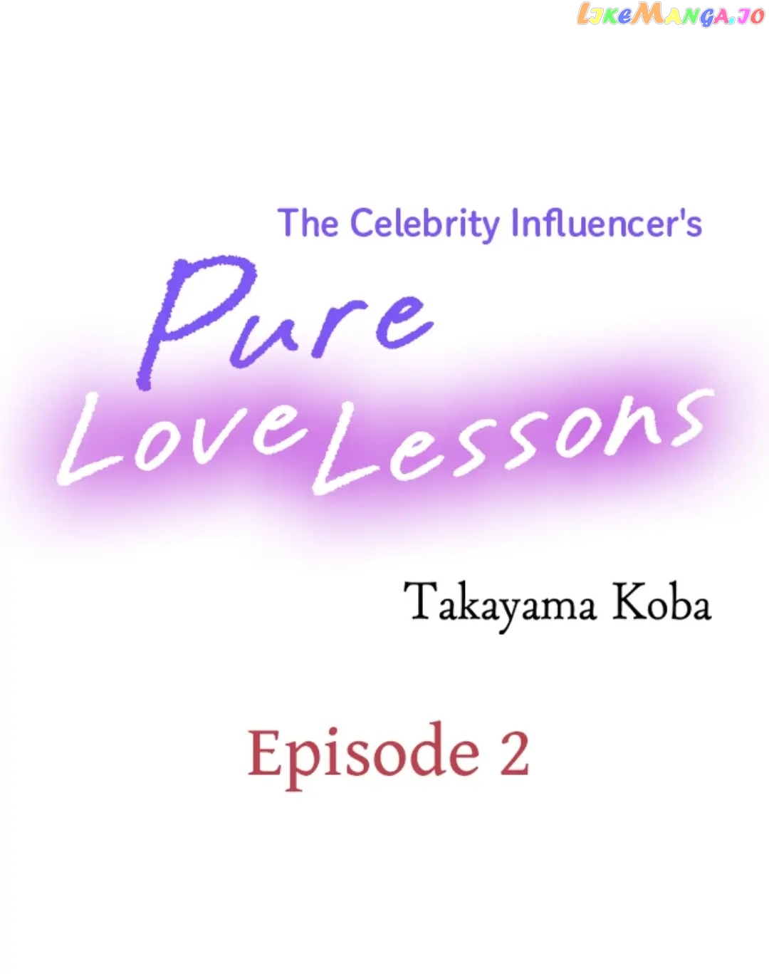 The Celebrity Influencer's Pure Love Lessons Chapter 2 - page 1