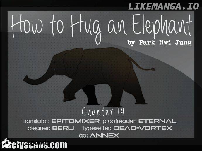 How To Hug An Elephant chapter 14 - page 1