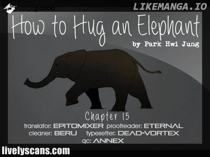 How To Hug An Elephant chapter 15 - page 1