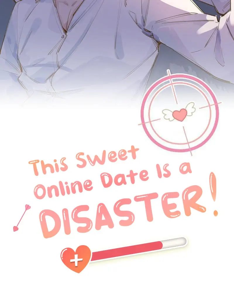 This Sweet Online Date Is a Disaster! Chapter 61 - page 2