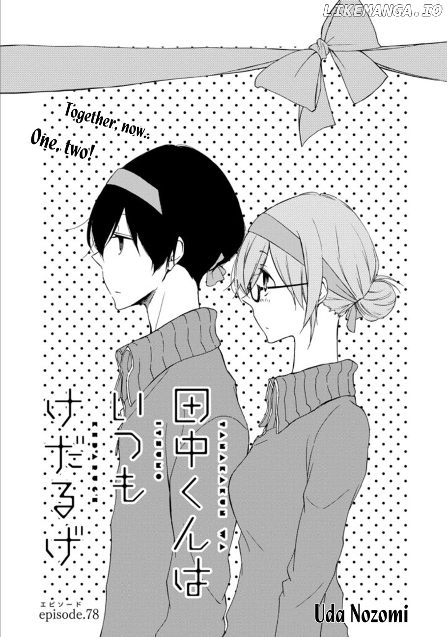 Tanaka-kun wa Itsumo Kedaruge chapter 78 - page 1