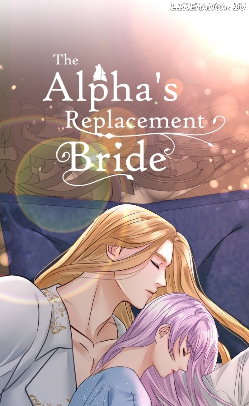 The Alpha's Replacement Bride Chapter 15 - page 1