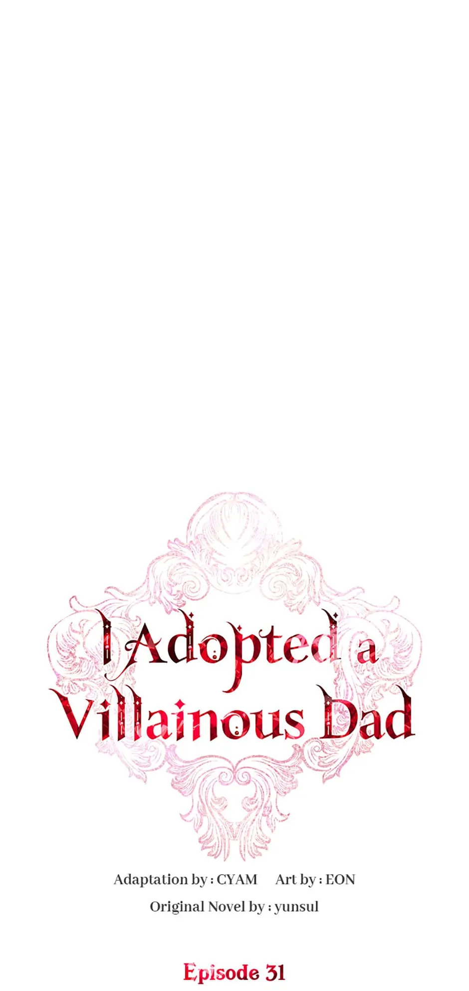 I Adopted A Villainous Dad Chapter 31 - page 15