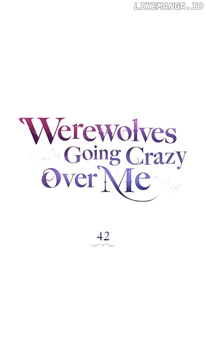 Werewolves Going Crazy over Me Chapter 42 - page 31