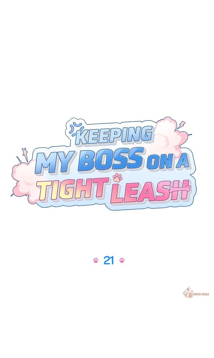 Keeping My Boss on a Tight Leash Chapter 21 - page 18