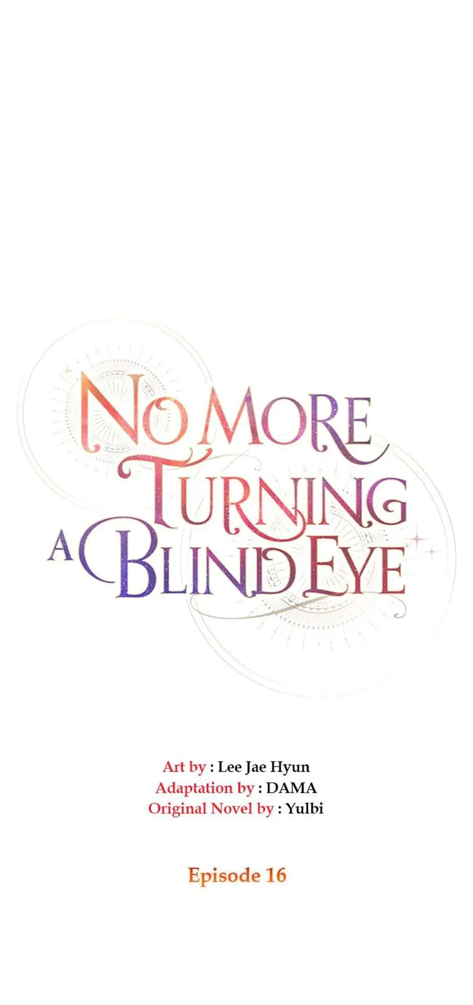 No More Turning a Blind Eye Chapter 16 - page 4