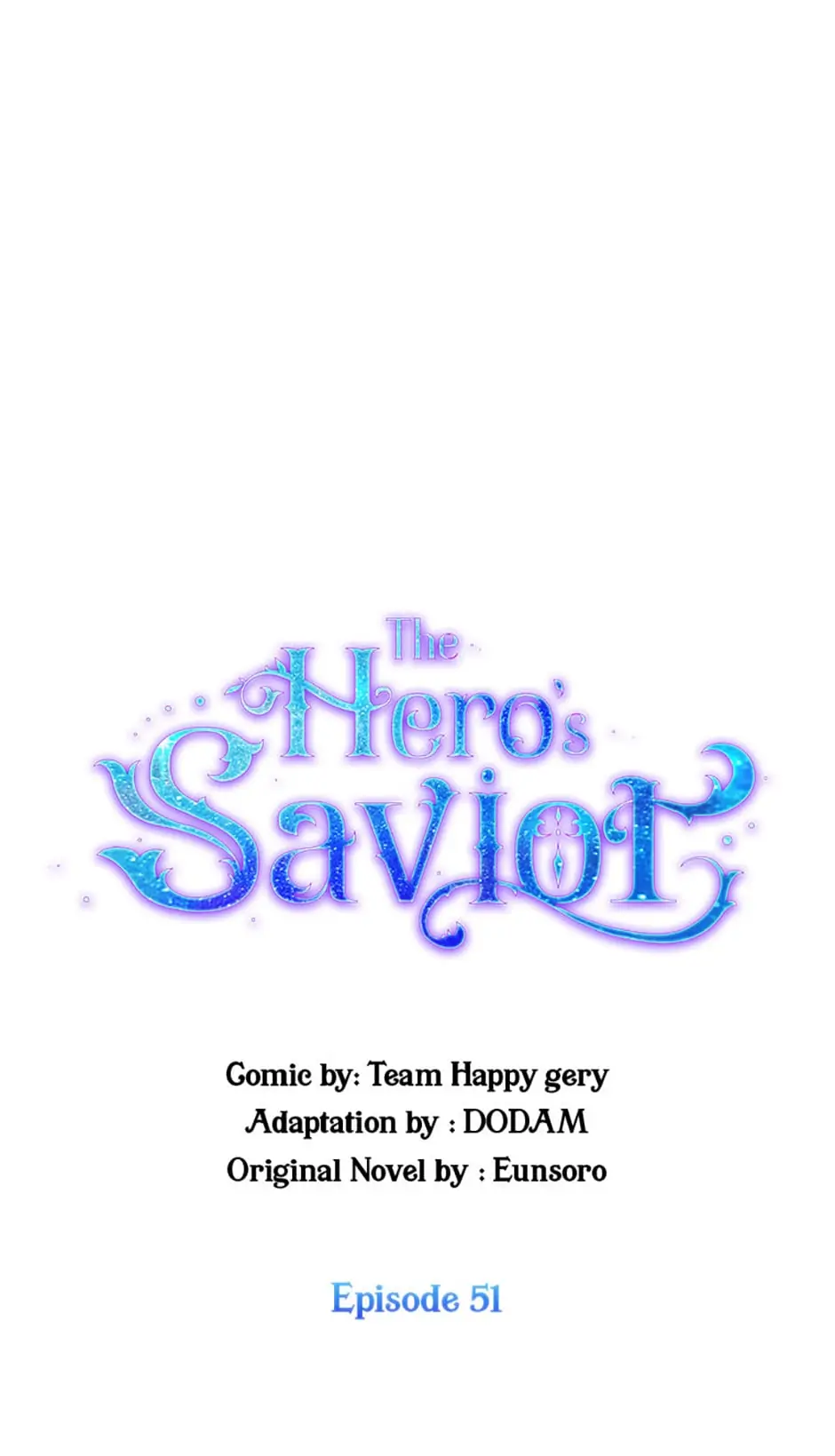 The Hero's Savior Chapter 51 - page 40