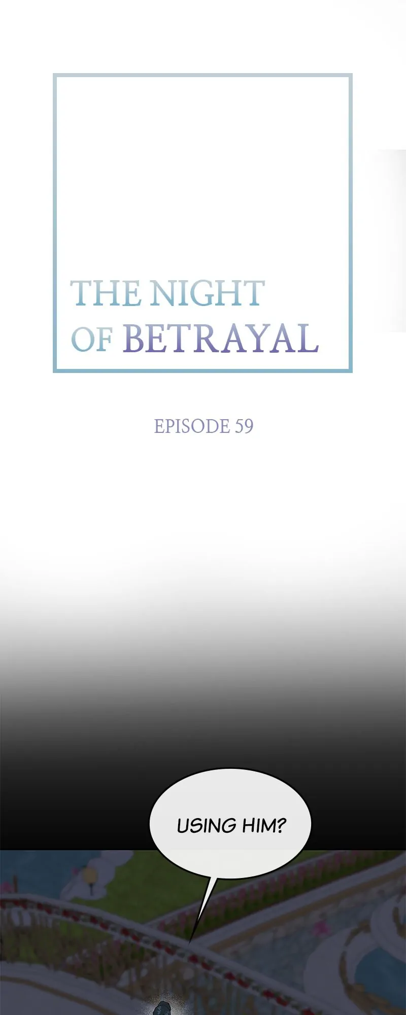 Thank You for Your Betrayal Chapter 59 - page 9