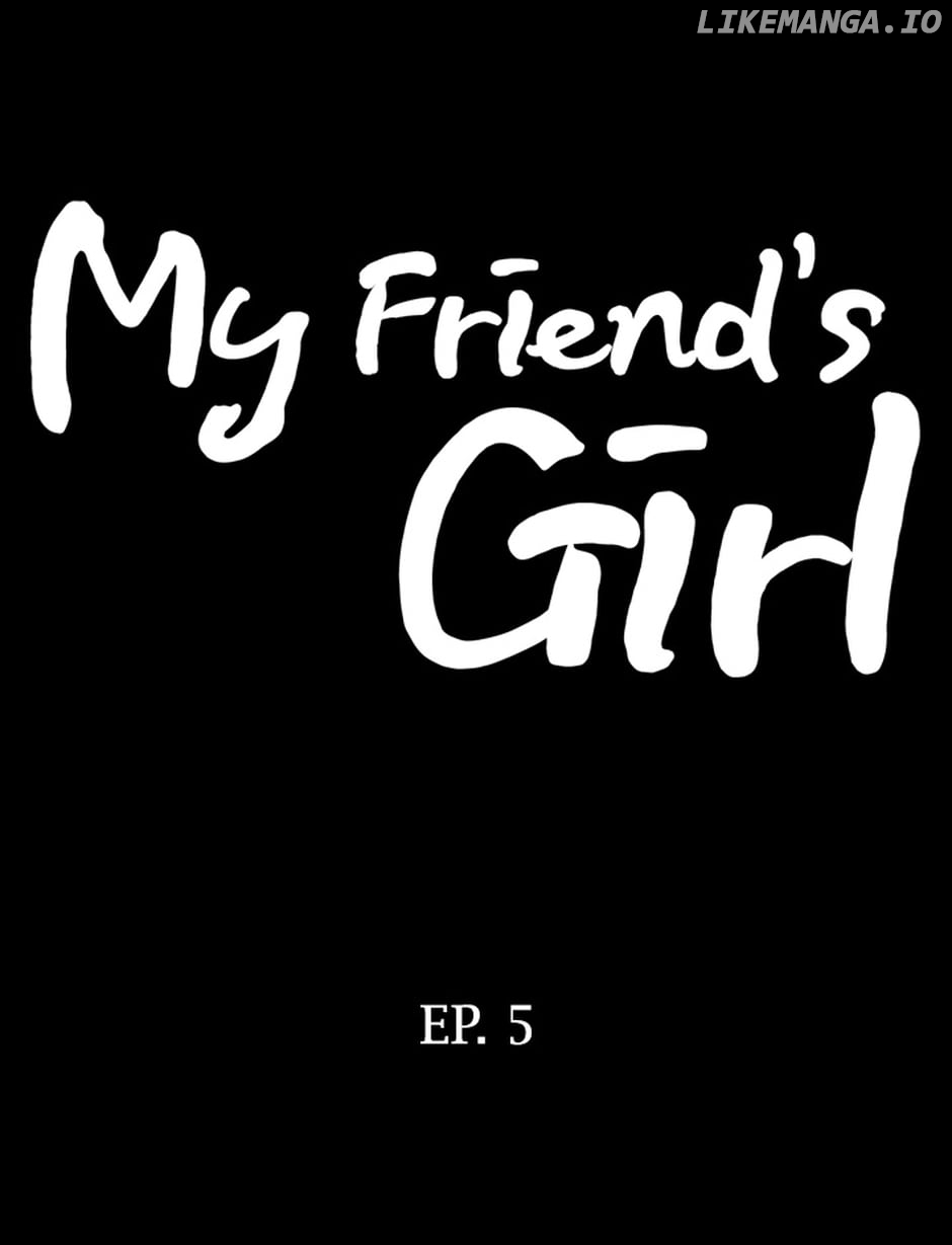 My Friend's Girl Chapter 5 - page 1