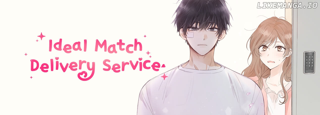 Ideal Match Delivery Service Chapter 34 - page 81