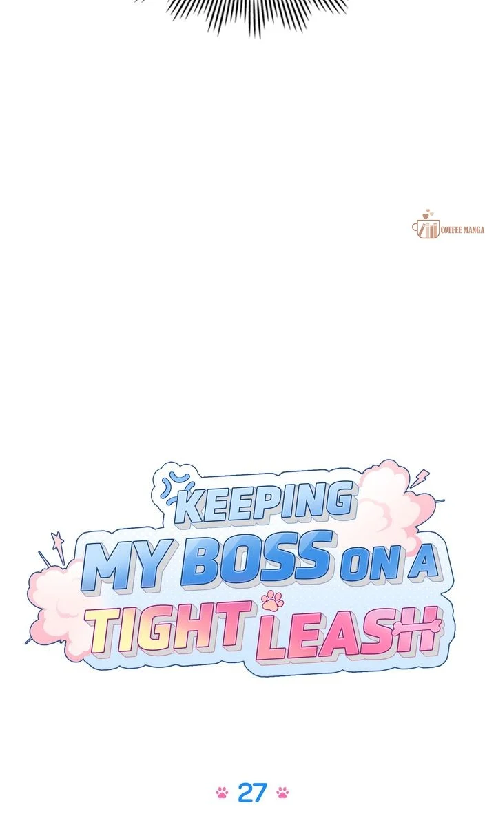 Keeping My Boss on a Tight Leash Chapter 27 - page 19