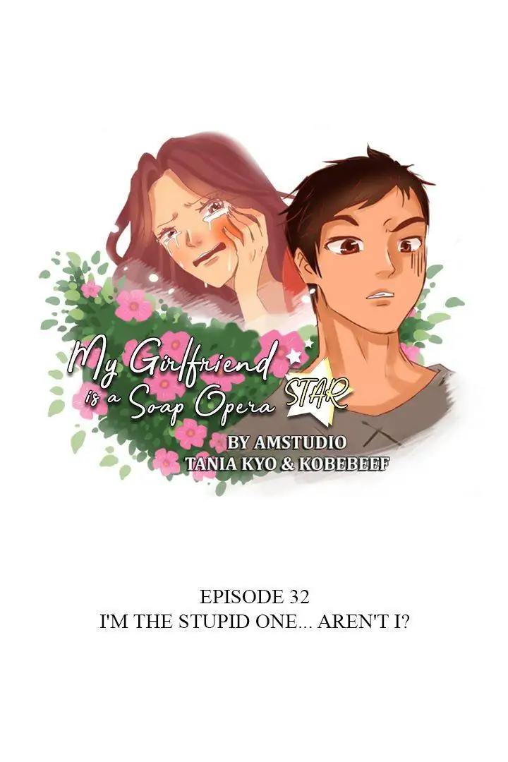 My Girlfriend Is A Soap Opera Star chapter 32 - page 3