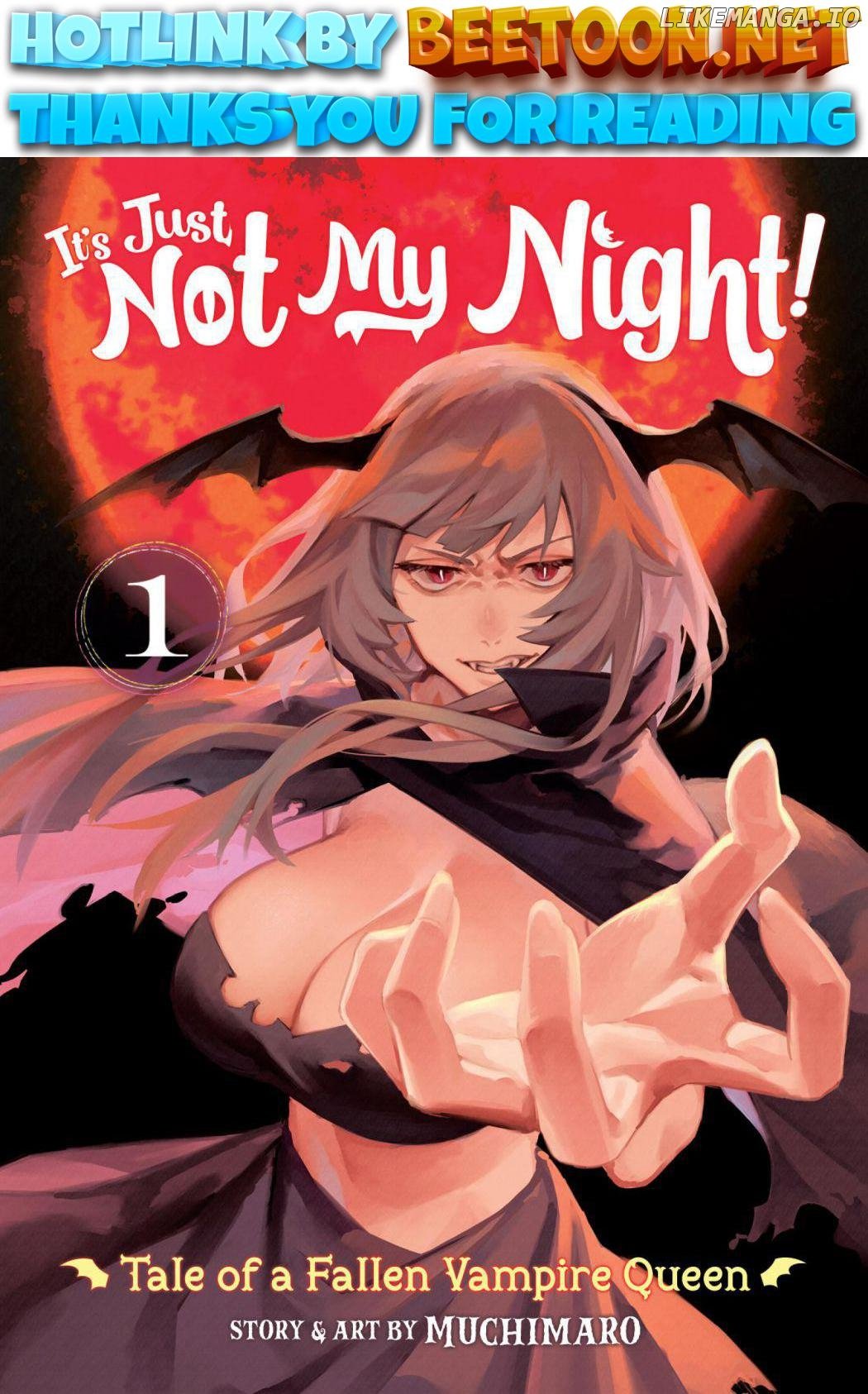 It's Just Not My Night! - Tale of a Fallen Vampire Queen Chapter 1 - page 1