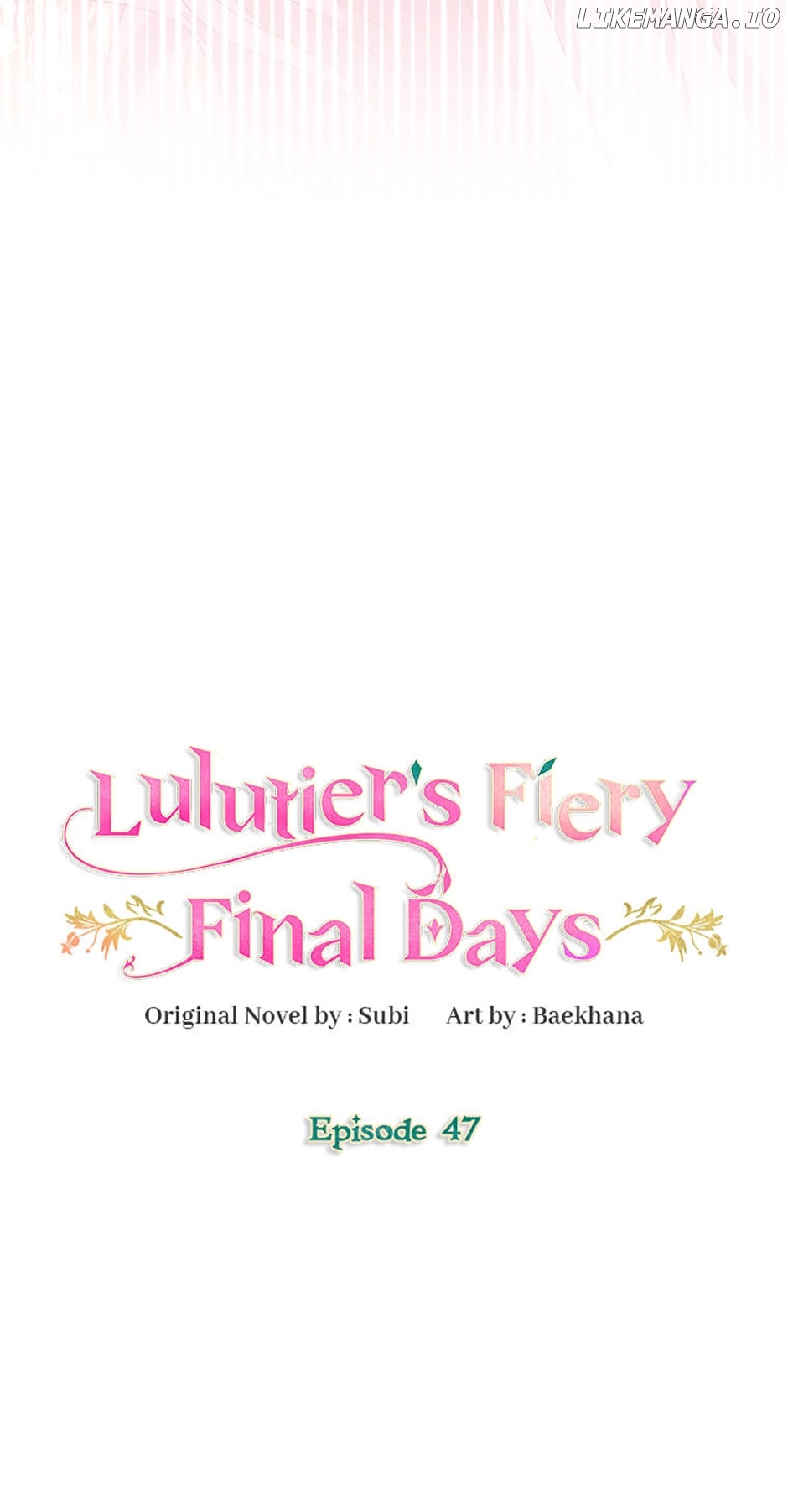 Lulutier's Fiery Final Days Chapter 47 - page 39