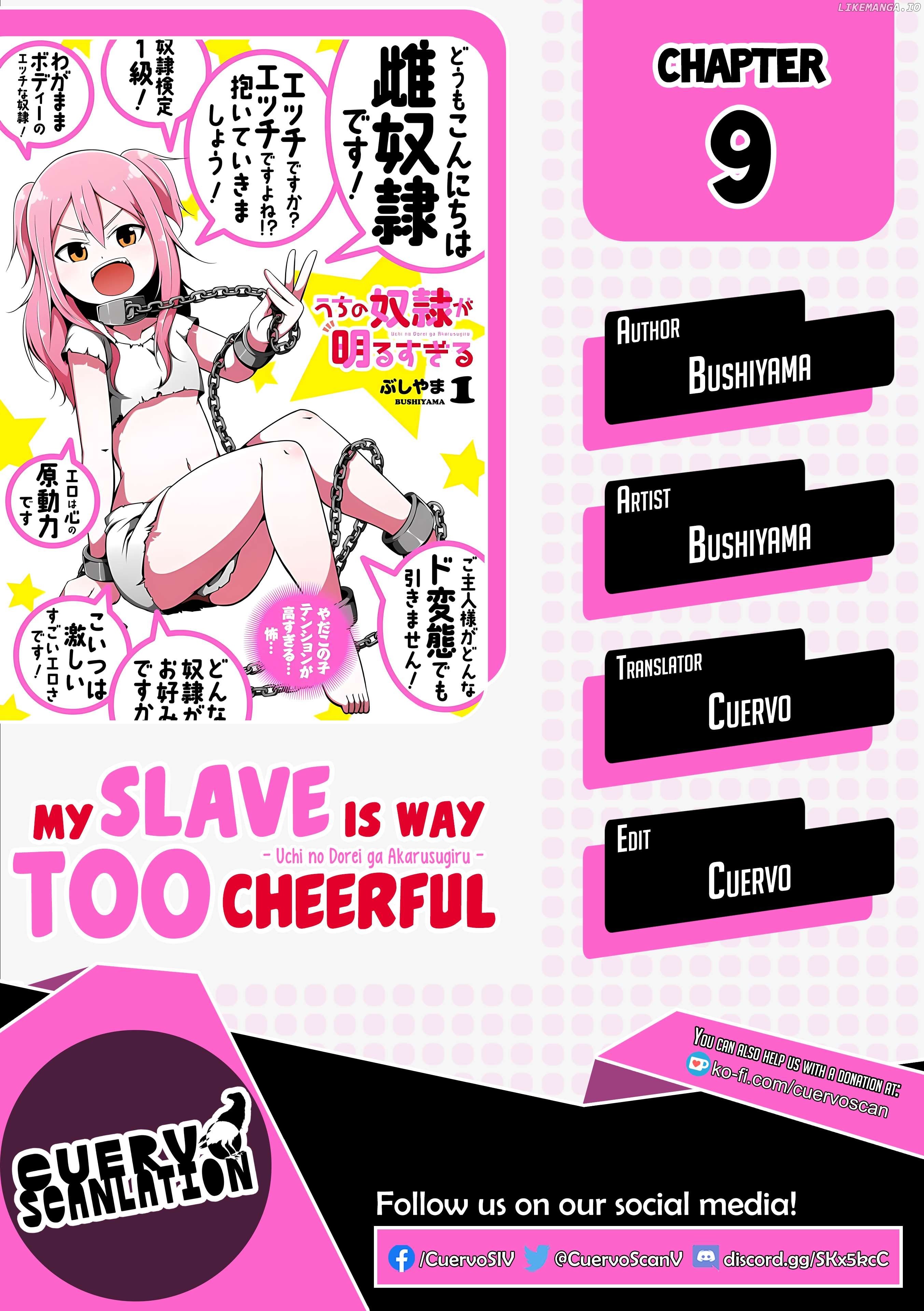 My Slave Is Way Too Cheerful Chapter 9 - page 1