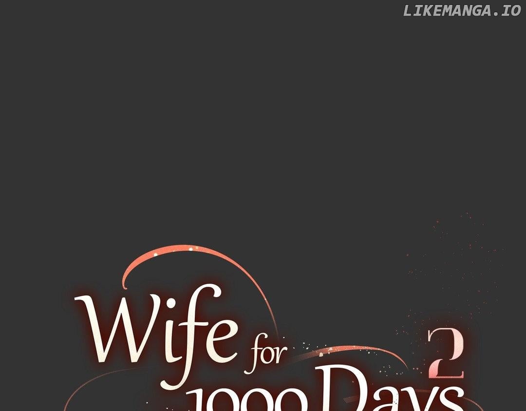 Wife for 1000 Days Chapter 71 - page 76