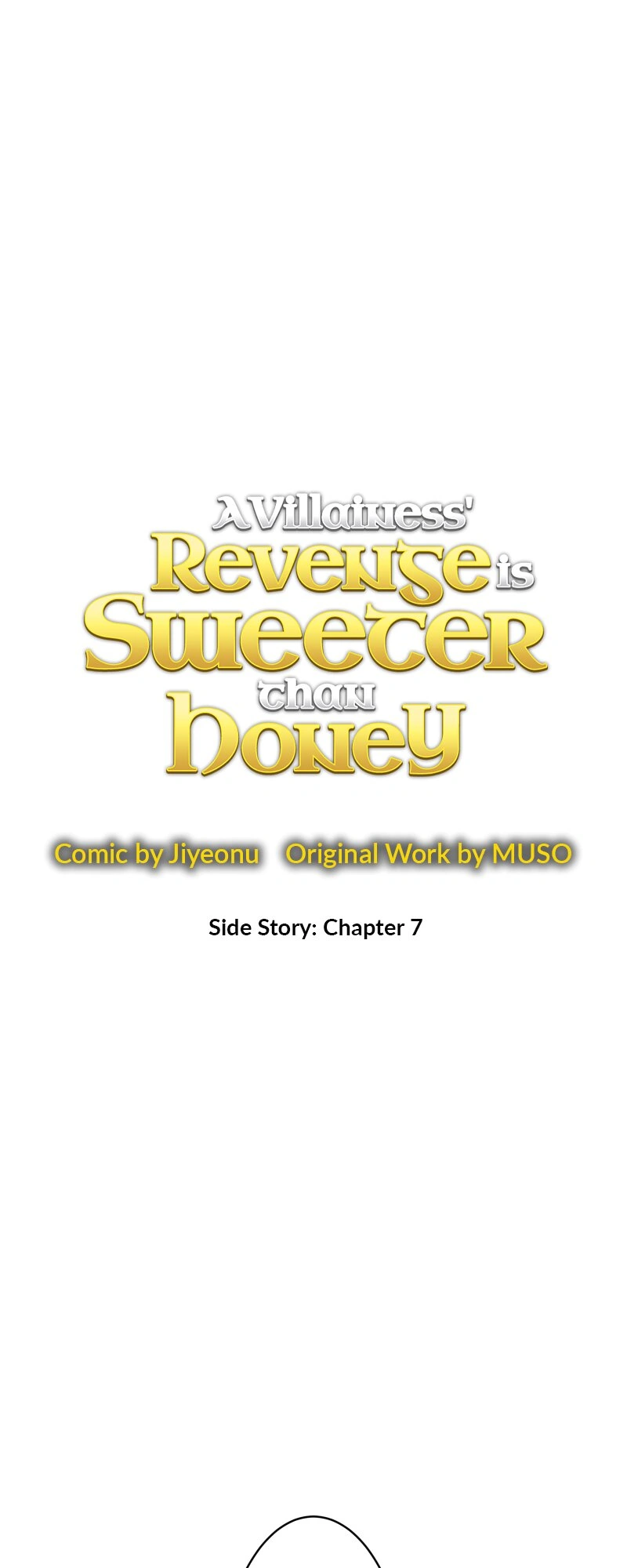 A Villainess’ Revenge Is Sweeter Than Honey Chapter 107 - page 1