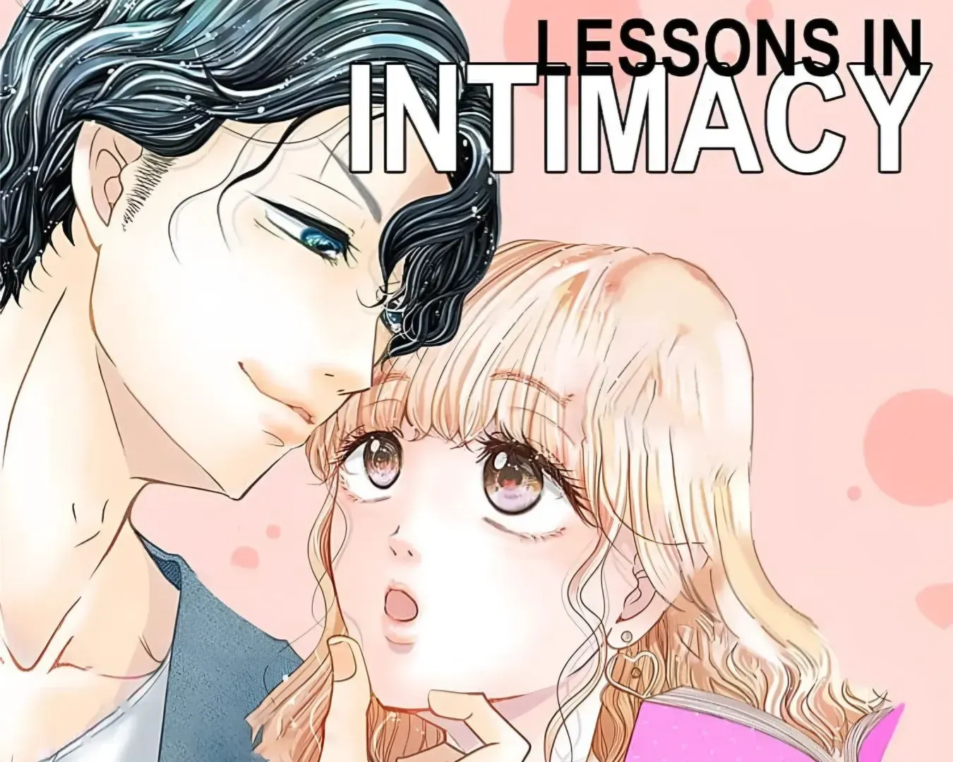 Lessons in Intimacy ~ A Flirt and a Sheltered Lady ~ Chapter 3 - page 1