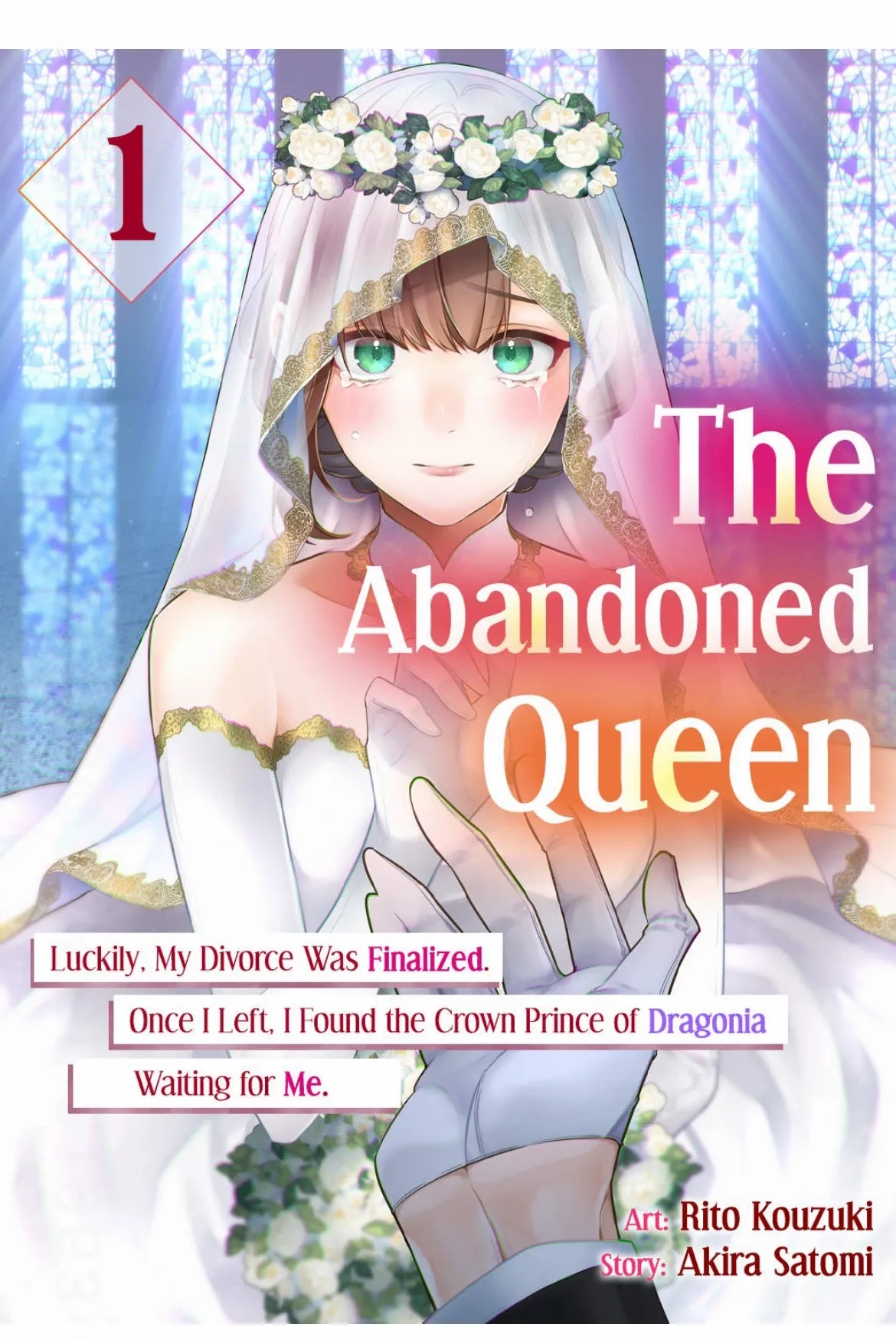 The Abandoned Queen: Luckily, My Divorce was Finalized. Once I Left, I Found the Crown Prince of Dragonia Waiting for Me. Chapter 1 - page 1