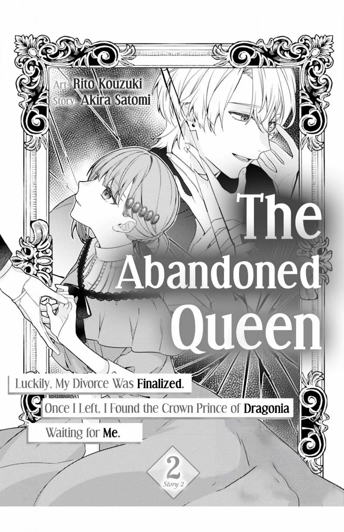 The Abandoned Queen: Luckily, My Divorce was Finalized. Once I Left, I Found the Crown Prince of Dragonia Waiting for Me. Chapter 2 - page 3