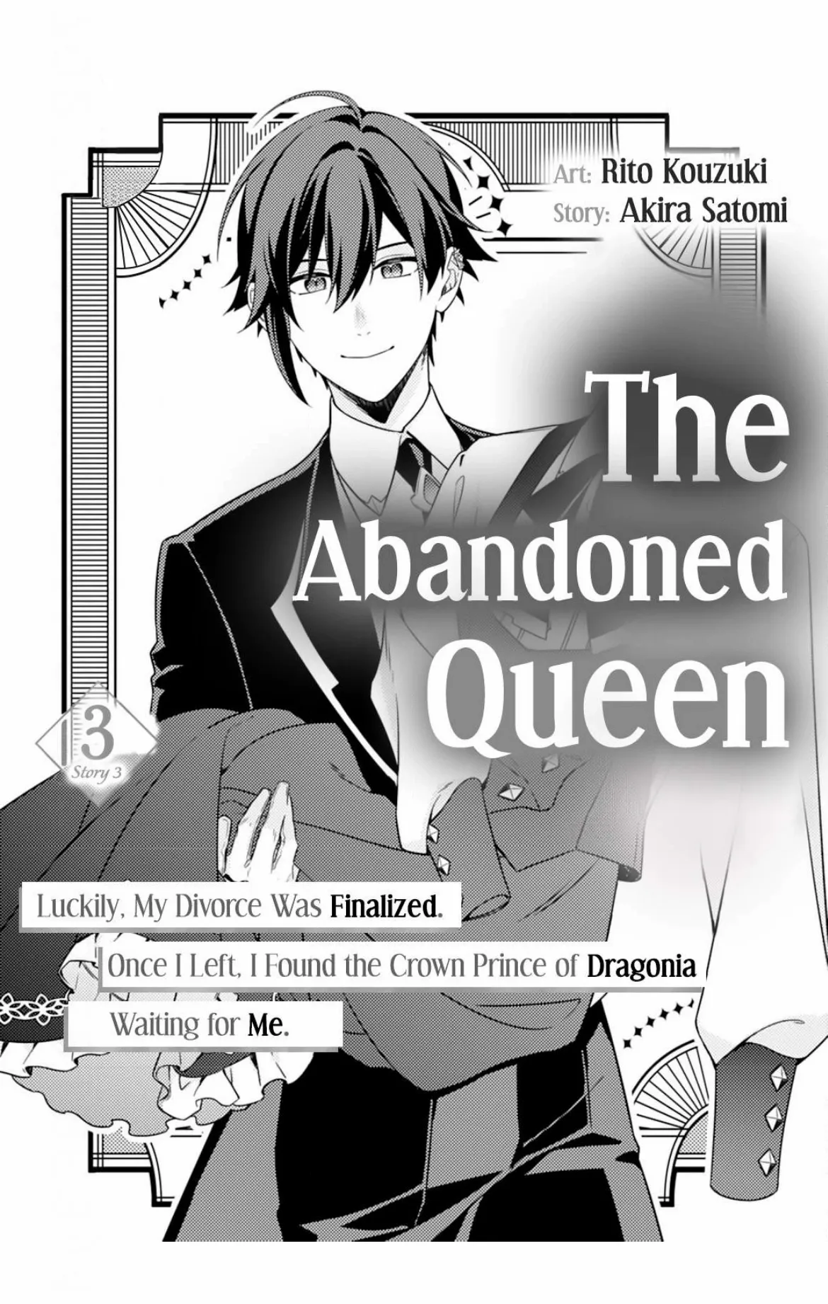 The Abandoned Queen: Luckily, My Divorce was Finalized. Once I Left, I Found the Crown Prince of Dragonia Waiting for Me. Chapter 3 - page 3