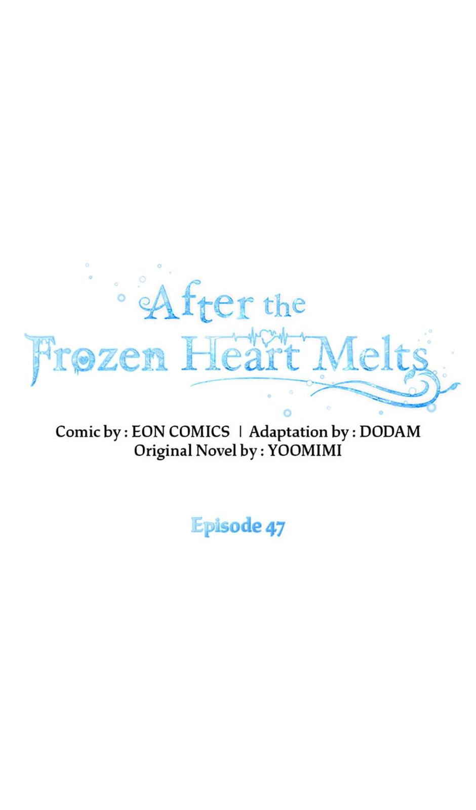 After the Frozen Heart Melts Chapter 47 - page 13