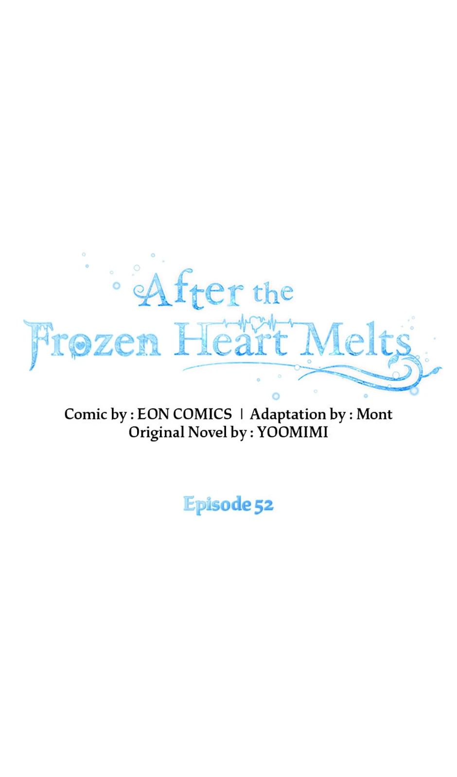 After the Frozen Heart Melts Chapter 52 - page 1