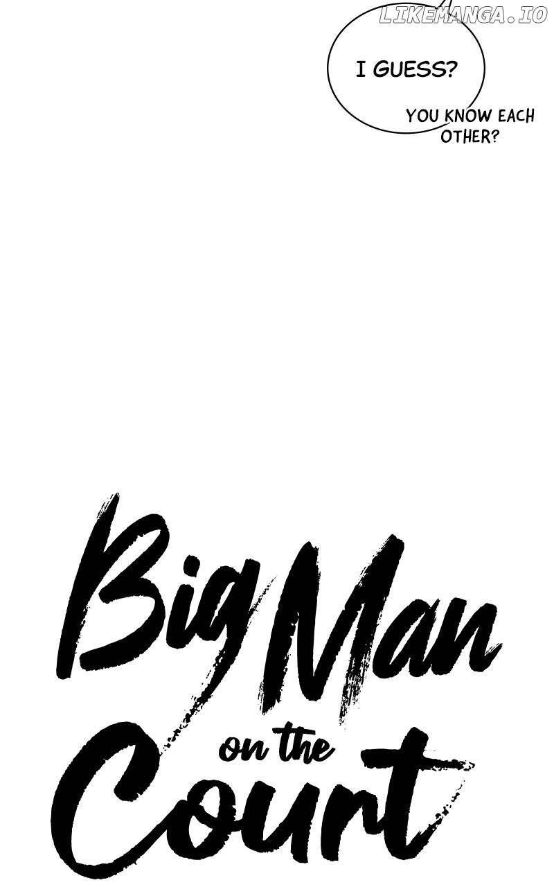 Big Man on the Court Chapter 88 - page 46