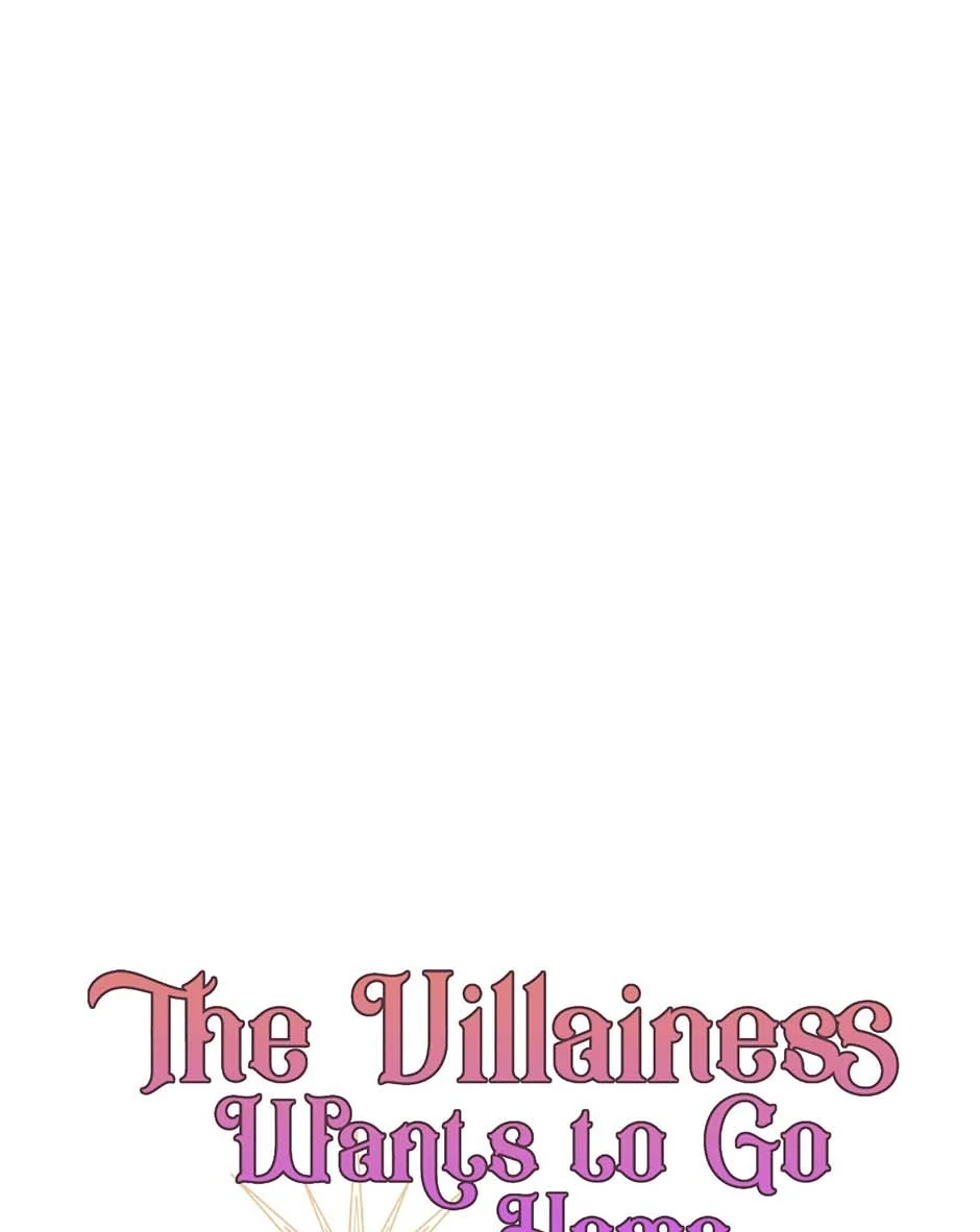 The Villainess Wants To Go Home Chapter 74 - page 63