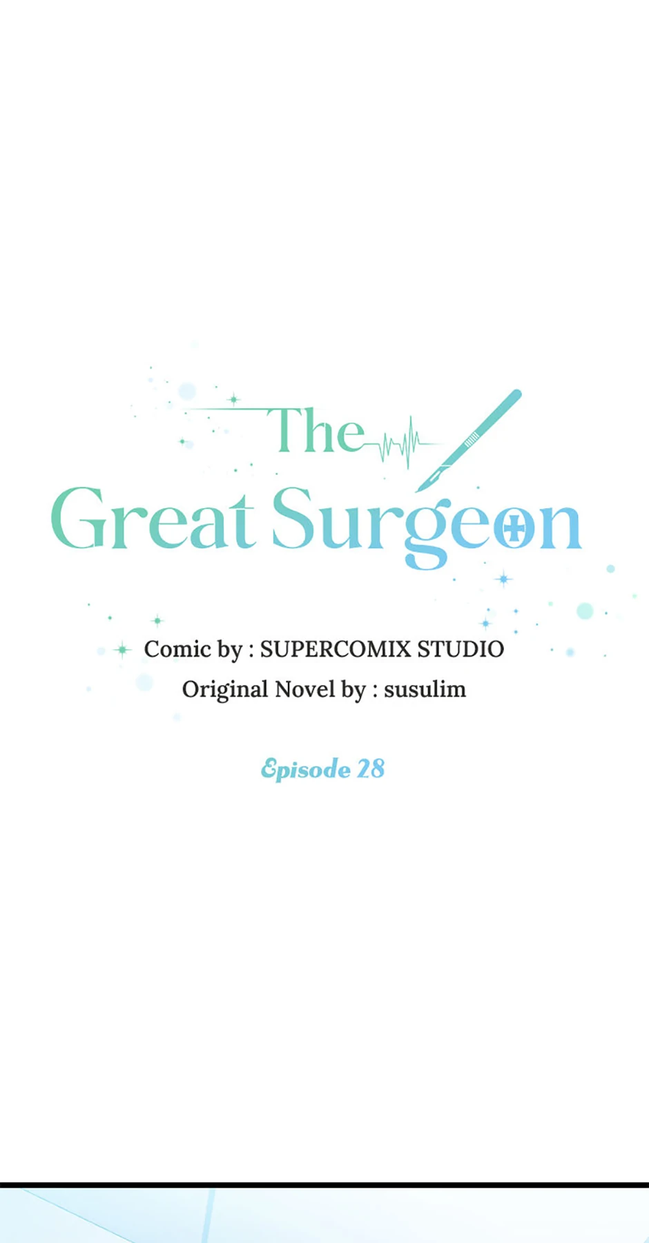 The Great Surgeon Chapter 28 - page 1