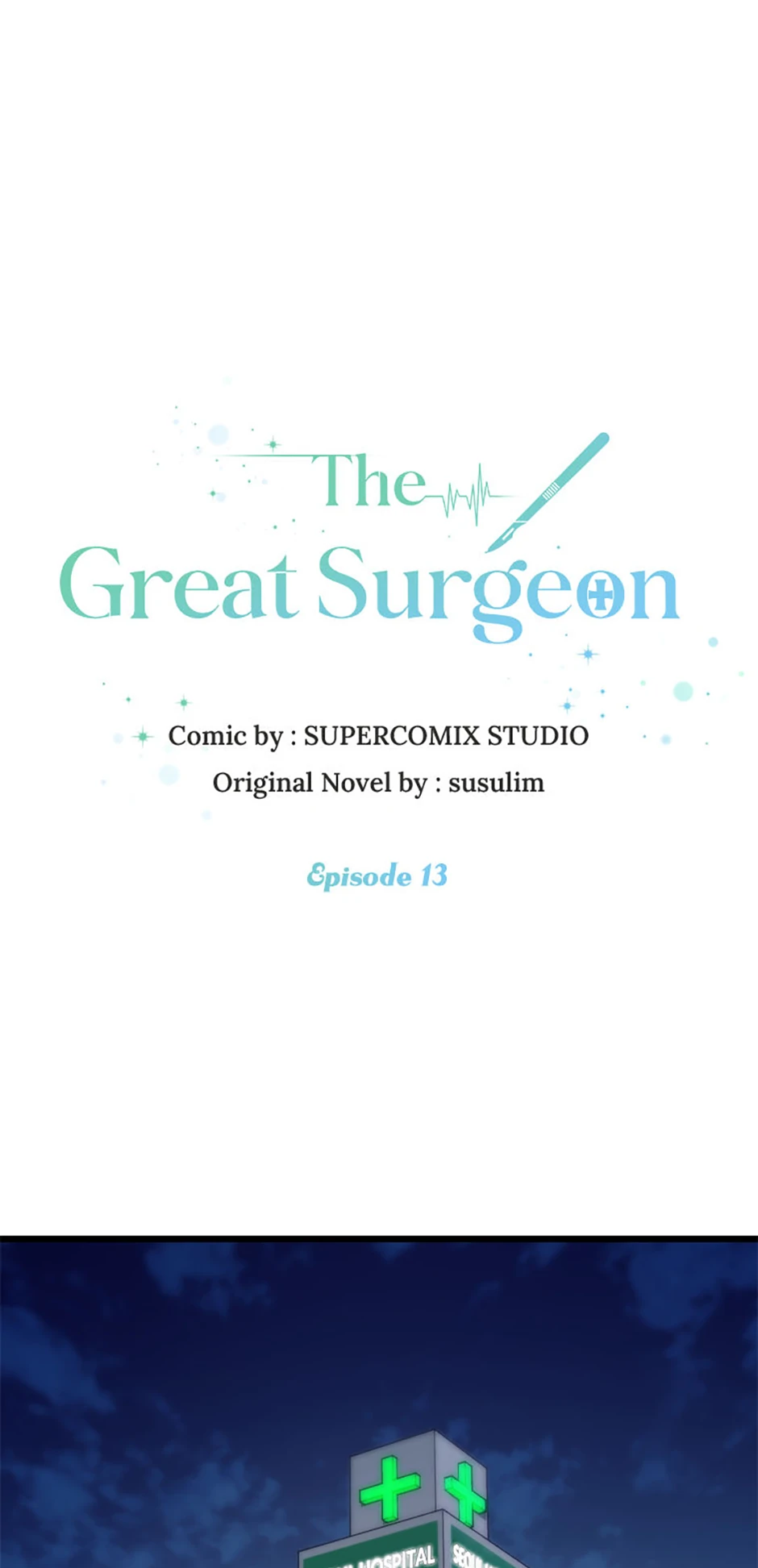 The Great Surgeon Chapter 13 - page 1