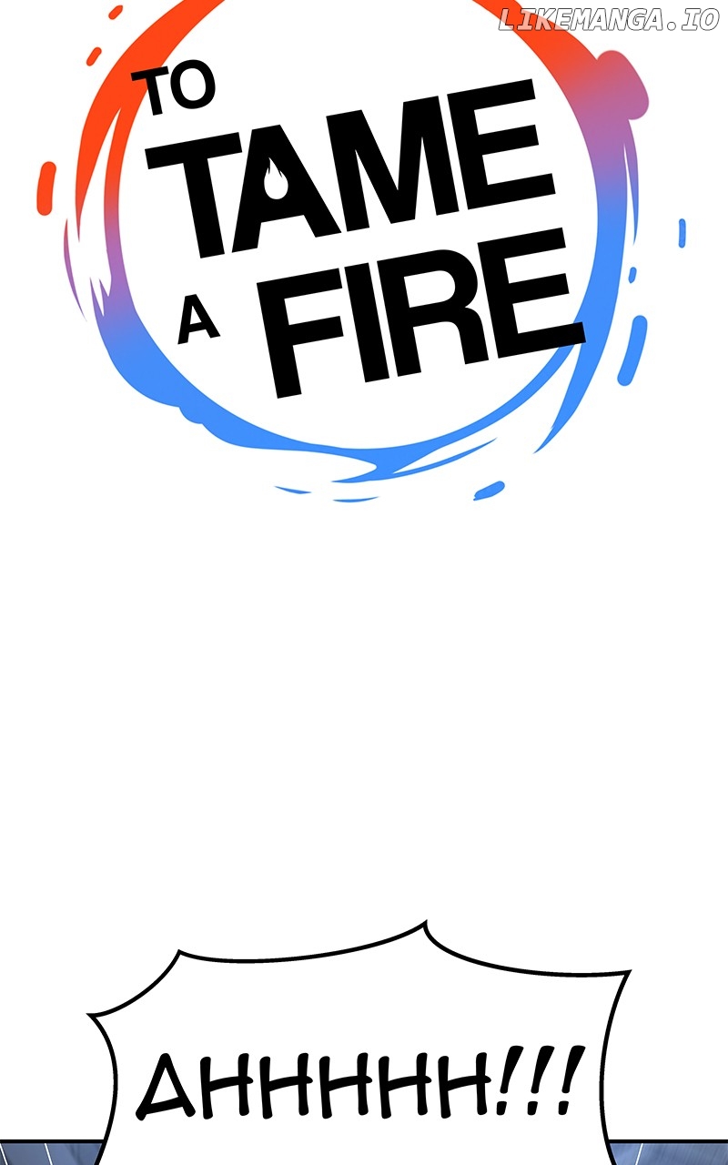 To Tame a Fire Chapter 104 - page 6