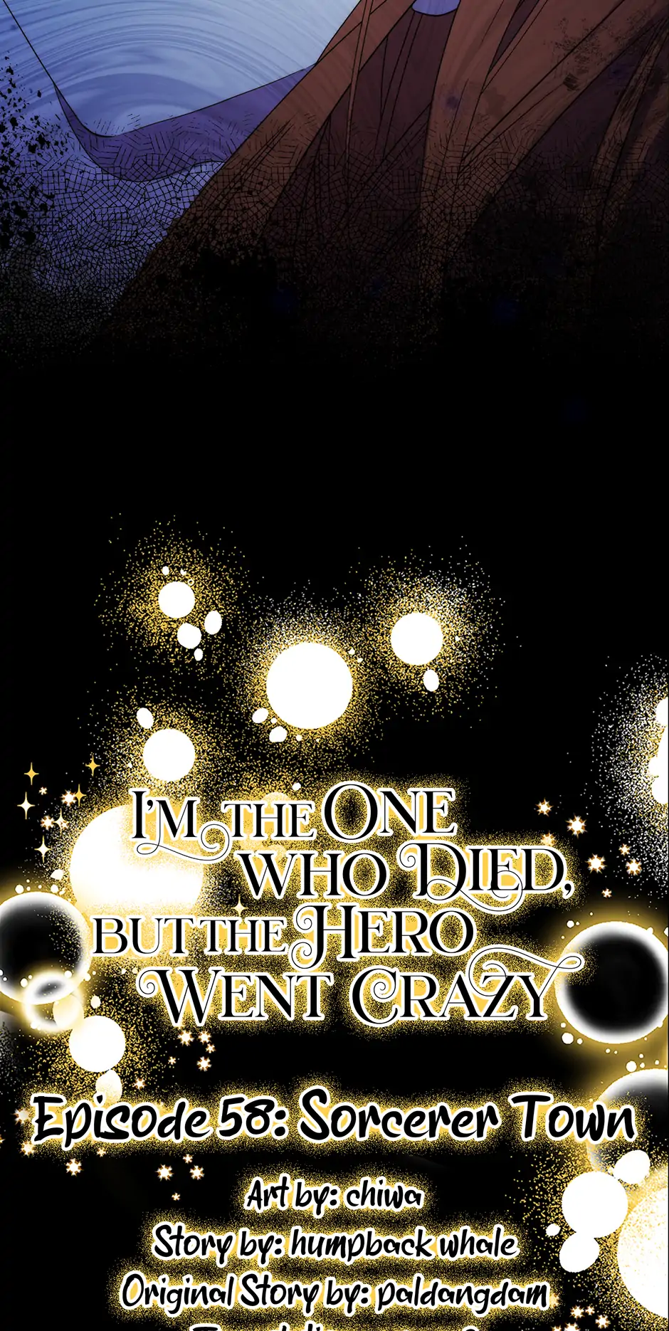 I'm the One Who Died, but the Hero Went Crazy Chapter 58 - page 30