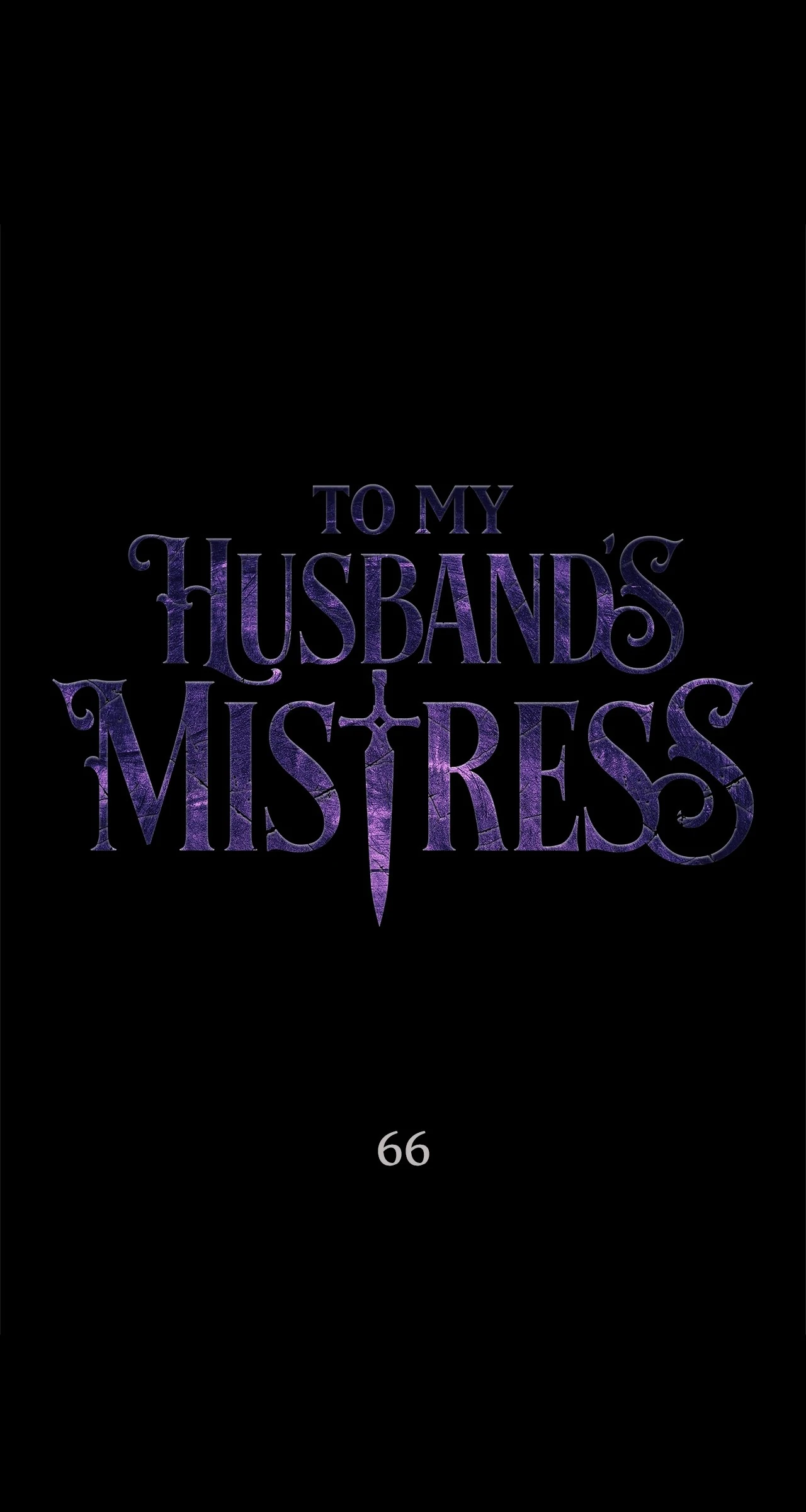 To My Husband’s Mistress Chapter 66 - page 1