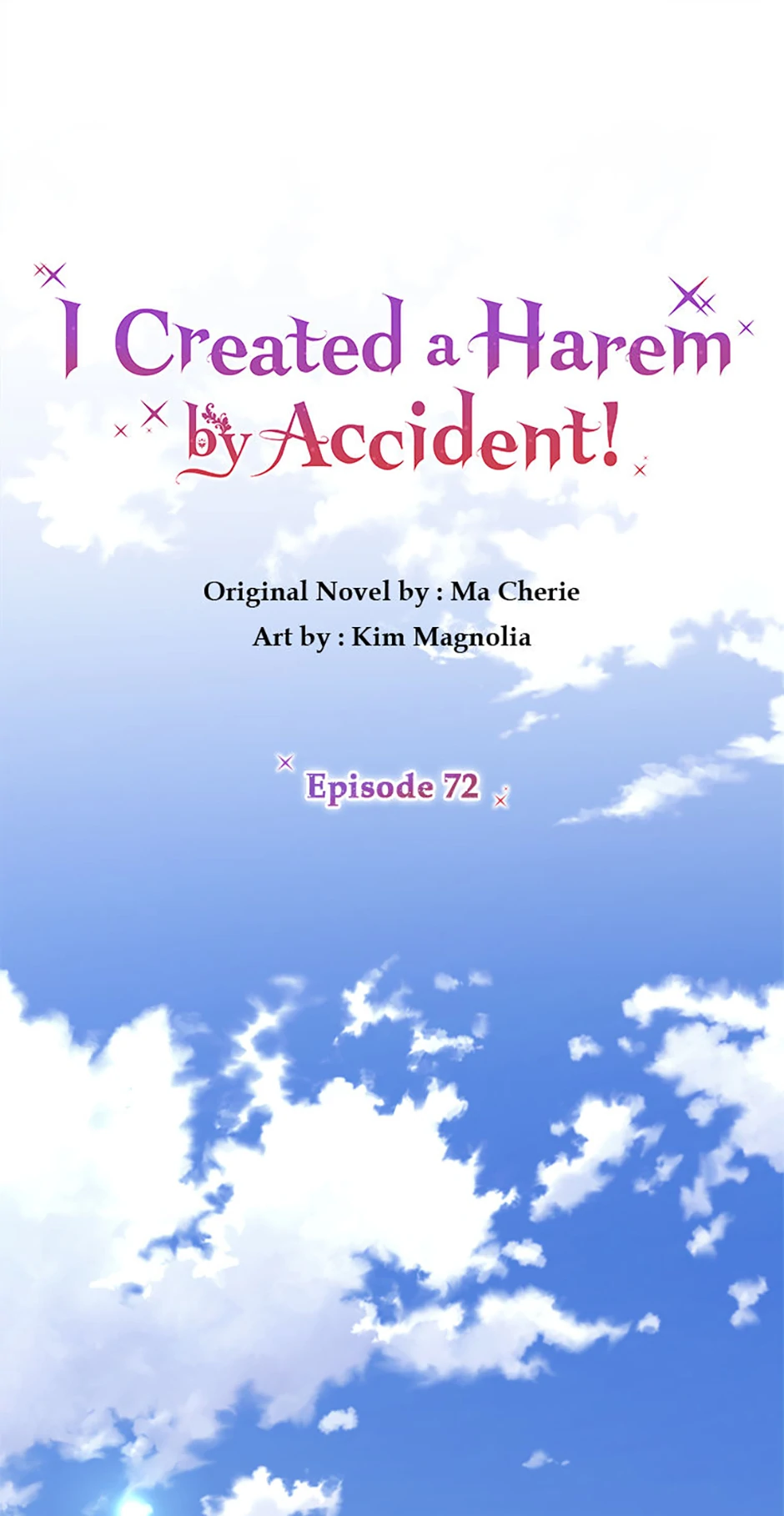 I Created a Harem by Accident! Chapter 72 - page 1